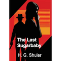The Last Sugarbaby