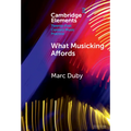 What Musicking Affords