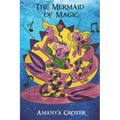 The Mermaid of Magic