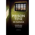 Prison Time in Sana'a