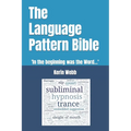 The Language Pattern Bible: 'In the beginning was the Word...'