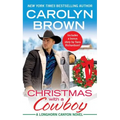 Christmas with a Cowboy: Includes a Bonus Novella