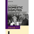 Domestic Disputes: Examining Discourses of Home and Property in the Former East Germany