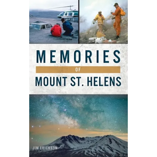 Memories of Mount St. Helens