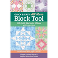 Quick & Easy All Stars Block Tool: 110 Quilt Blocks in 5 Sizes with Project Ideas; Packed with Hints, Tips & Tricks; Simple Cutting Charts & Helpful R