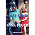 Lost Souls: A fictional journey through 50 years of Pink Floyd