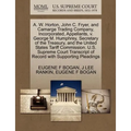 A. W. Horton, John C. Fryer, and Camarge Trading Company, Incorporated, Appellants, V. George M. Humphrey, Secretary of the Treasury, and the United S