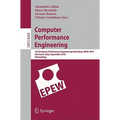Computer Performance Engineering: 7th European Performance Engineering Workshop, EPEW 2010, Bertinoro, Italy, September 23-24, 2010, Proceedings