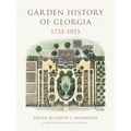 Garden History of Georgia, 1733-1933