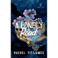 A Lonely Road: A small town guy next door romantic suspense novel
