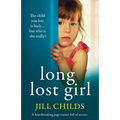 Long Lost Girl: A heartbreaking page-turner full of secrets