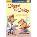 Digger and Daisy Go to the Doctor
