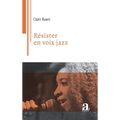 Résister en voix jazz
