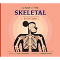 A Tour of the Skeletal System