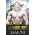 Casada Con Un Minotauro
