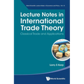 Lecture Notes in International Trade Theory: Classical Trade and Applications