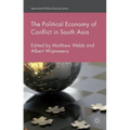 The Political Economy of Conflict in South Asia