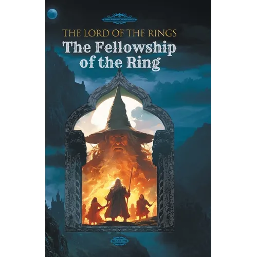 The Lord of the Rings: The Fellowship of the Ring
