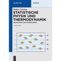 Statistische Physik und Thermodynamik