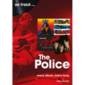 The Police: Every Album Every Song