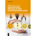Ernährungsmedizin in Der Gastroenterologie