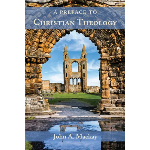 A Preface to Christian Theology
