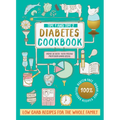 Type 1 and Type 2 Diabetes Cookbook: Low Carb Recipes for the Whole Family