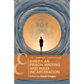 The Cambridge Companion to American Prison Writing and Mass Incarceration