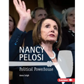 Nancy Pelosi: Political Powerhouse