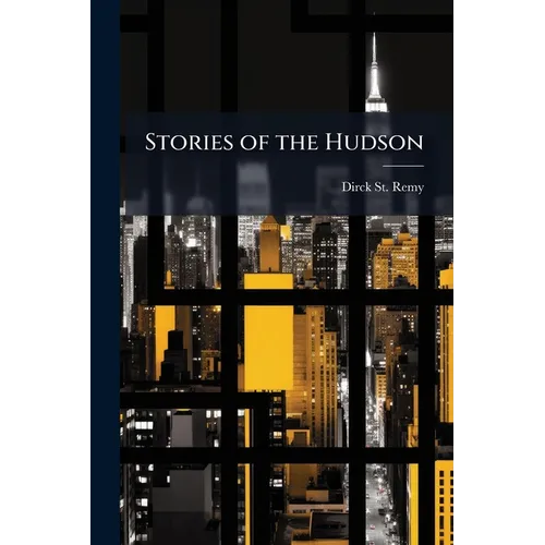 Stories of the Hudson