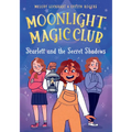 Scarlett and the Secret Shadows