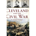 Cleveland and the Civil War