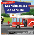 Explorons ! Les véhicules de la ville: Un livre illustré en rimes sur les camions et voitures pour les enfants [histoires du soir en vers]