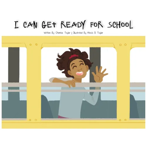 I Can Get Ready For School