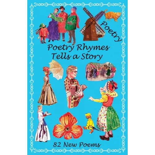 Poetry Rhymes Tells a Story