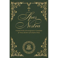 Spes Nostra: Profound Words of Encouragement & Consolation for Weary Members of the Mystical Body