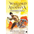 Warlord of Ayodhya: Resurrection