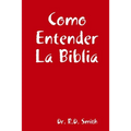 Como Entender La Biblia