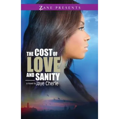 The Cost of Love and Sanity