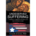 Underserved Suffering: A Psychospiritual Autobiography of Post-Colonial Faith from the Puerto Rican Diaspora