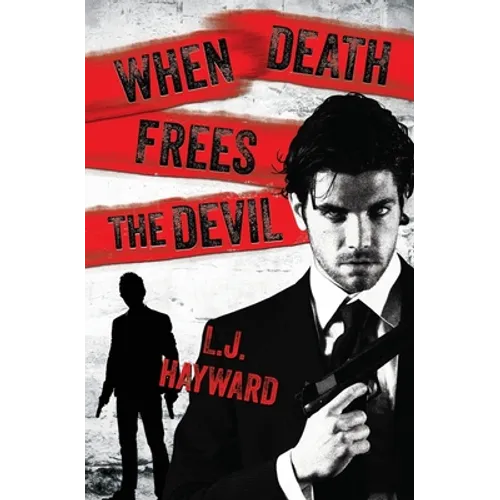 When Death Frees the Devil