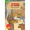 Francis of Assisi: Keeper of Creation