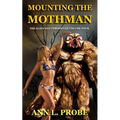 Mounting the Mothman