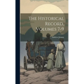 The Historical Record, Volumes 7-9