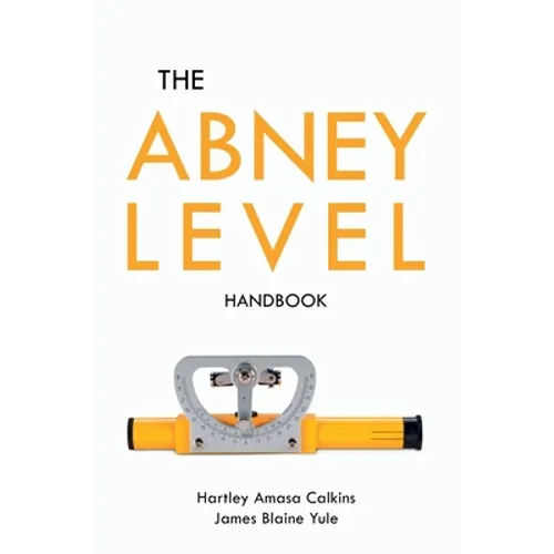 The Abney Level Handbook