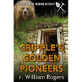 Cripple's Golden Pioneers