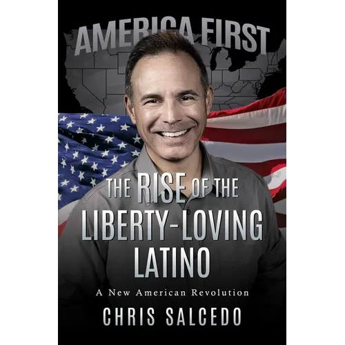 The Rise of the Liberty-Loving Latino: A New American Revolution