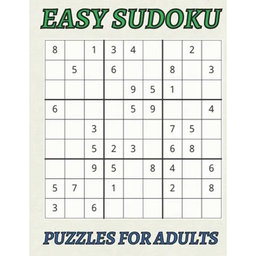 Easy Sudoku Puzzles for Adults: Large-print easy sudoku puzzles for adults puzzle book with 50 games to enjoy