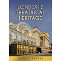London's Theatrical Heritage