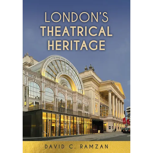 London's Theatrical Heritage
